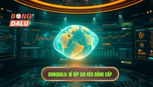 Kinh nghiệm soi kèo cho người mới: Bí kíp thắng lớn từ BONGDALU
