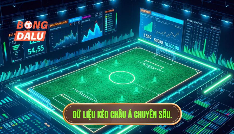 2. Hệ thống dữ liệu kèo và tỷ lệ châu Á chuyên sâu 2. Hệ thống dữ liệu kèo và tỷ lệ châu Á chuyên sâu
